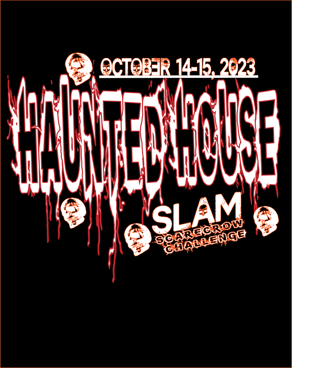 Haunted House Slam Tournament Shirt